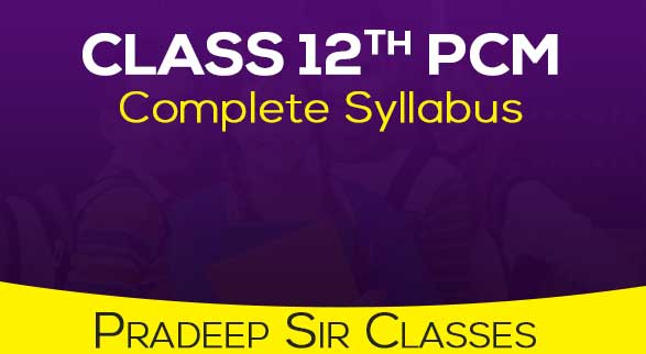 Class 12th PCM